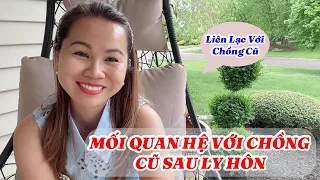 Bật Mí Mối Quan Hệ Với Chồng Cũ SAU LY HÔN,  Chồng Cũ Gửi Tiền Mua Quà Tặng Sinh Nhật Con Gái