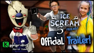 ICE SCREAM 5  FRIENDS  OFFICIAL TRAILER in REAL LIFE Мороженщик 5 ТРЕЙЛЕР в реальной жизни