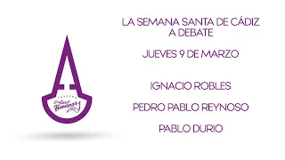 Cuaresma Taberna Las Banderas. La Semana Santa de Cádiz a debate.