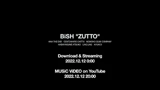 BiSH / ZUTTO [Teaser]