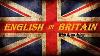 English in Britain - Episode 2