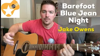 Barefoot Blue Jean Night | Jake Owens | Beginner Guitar Lesson