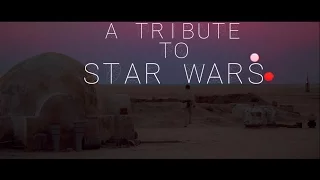 Star Wars Tribute (I-VI)