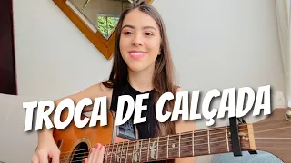 Troca De Calçada - Marília Mendonça | Ana Laura ( cover )