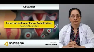 Endocrine and Neurological Complications | Obstetrics Lecture | Medical V-Learning