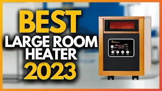 5 Best Electric Heater For Large Rooms In 2023