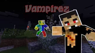 Wampiry opanowały minecraft ! | Vampirez #1