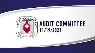 11.19.21 Audit Advisory Committee