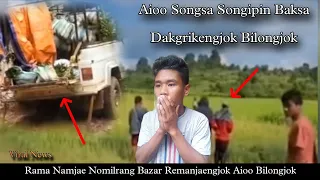 Songsa Songipin Baksa Dakgrika Bilongengjok | Rama Namjae Nomilrang Bazar Nikjaengjok | Garo News