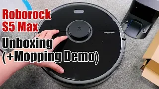 Roborock S5 Max Unboxing and Demo (Plus A Preview of the No-Mop Zone)