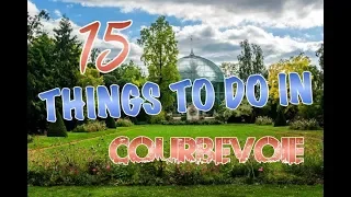 Top 15 Things To Do In Courbevoie, France