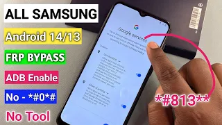 Samsung Frp Bypass 2024 Android 14/13 Adb Enable Fail | No *#0*# - No Need Unlock Tool - No Computer