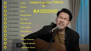 MASDDDHO cover Terbaik Full Album, Akustik Terbaru Terbaik 2023 ,Nemu, Nemen,Sanes