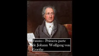 FAUSTO. PRIMERA PARTE de Johann Wolfgang von Goethe | COMPLETO Audiolibro en español