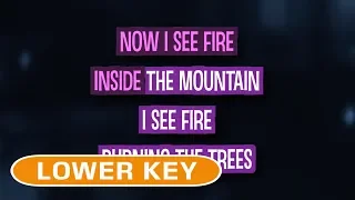 I See Fire (Karaoke Lower Key) - Ed Sheeran