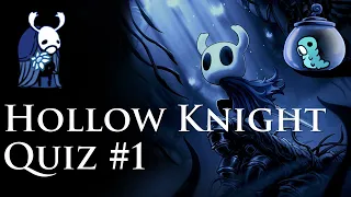 Hollow Knight Quiz #1 | 15 Questions