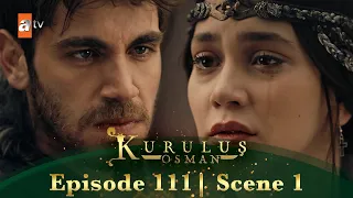 Kurulus Osman Urdu | Season 5 Episode 111 Scene 1 I Alag to hamein koi bhi nahin kar sakta!