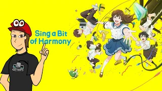 Sing A Bit of Harmony(2021) - Unscripted Anime Review