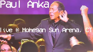 PAUL ANKA Longest Under the Stage Set LIVE @ Mohegan Sun Arena