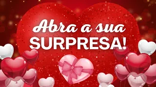 Oi Amor, Abra a Sua Surpresa! 😍😍 Linda Mensagem de Amor