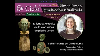 Sexto ciclo de conferencias: Simbolismo y producción ritualizada. Sesión 1