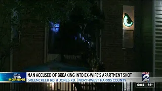 Man accused of breaking into ex-wife's apartment shot in northwest Harris County, deputies say