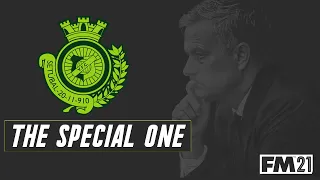 FM21 | THE SPECIAL ONE | SERIES TRAILER | THE MAIN SERIES | FOOTBALL MANAGER 2021