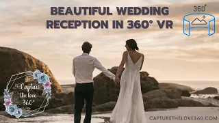 Beautiful Wedding Reception in 360° | Wedding in VR