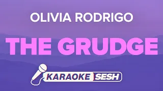 Olivia Rodrigo - the grudge (Karaoke Version)