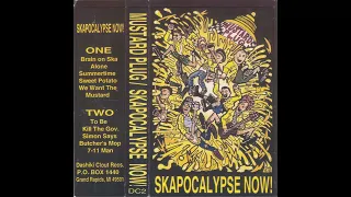 Mustard Plug – Skapocalypse Now! (1992)