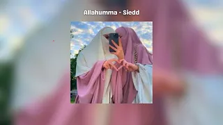 Allahumma  اللَّهُمَّ ~ Siedd ~ Sped Up + Vocals Only ~ Lyrics + Translation (Arabic Nasheed)