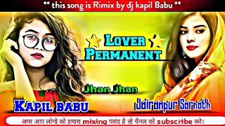 Banala lover permanent (New hard bass dj song)#djkapilbabu+Jairampur+Sarnath.