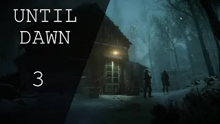 Прохождение Until Dawn (Дожить до рассвета) — Часть 3: Ужасы в глухомани