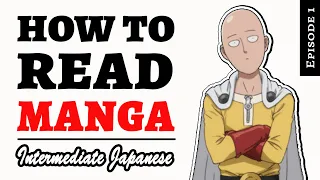 Read One Punch Man Manga in Japanese [How To Read Manga - Ep. 1]