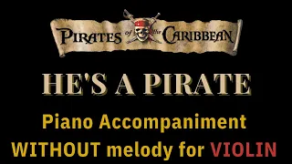 He's a Pirate - Piano Accompaniment for Violin