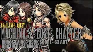 【DFFOO JP】Machina’s Lost Chapter CHAOS LV180 - Challenge Quest