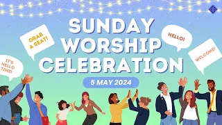 Acts Online Worship: 10:30AM (5th May 2024)