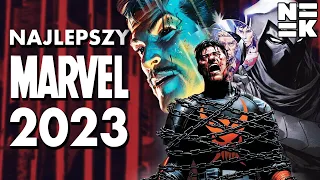 Najlepsze tytuły komiksowe Marvela w 2023 roku (wydania amerykańskie)