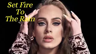 Adele Set Fire To The Rain lyrics🔥