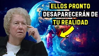 Prepárate: ¡Estas personas van a desaparecer de tu realidad! ✨ Dolores Cannon