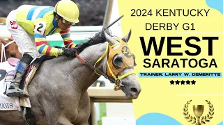 West Saratoga 2024 Kentucky Derby Preview