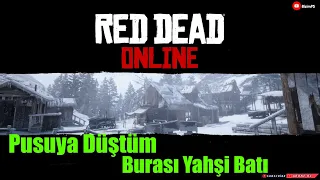 Pusuya Düştüm | Red Dead Redemption 2 Online 1.Bölüm | PS5 4K HDR |