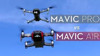 Mavic Pro vs Mavic Air - Which to Buy