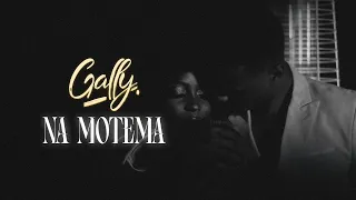 Gally - Na motema (Clip officiel)