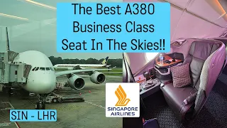 The Best A380 Business Class Seat in The Skies!!! | NEW Singapore Airlines A380 Seat | SIN - LHR