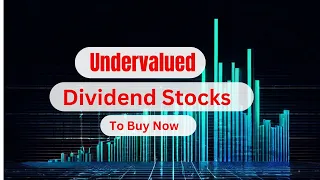 Undervalued dividend stock to buy now