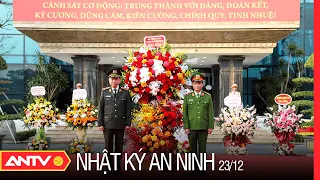 Nhật ký an ninh ngày 23/12: Khánh thành trụ sở mới Bộ Tư lệnh Cảnh sát cơ động | ANTV