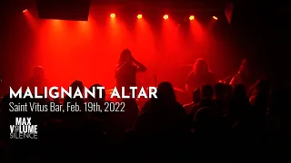 MALIGNANT ALTAR live at Saint Vitus Bar, Feb. 19th, 2022 (FULL SET)