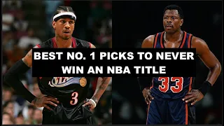 10 Best 1st Overall Picks All-Time To Never Win An NBA Title | What Left Them Empty-Handed?