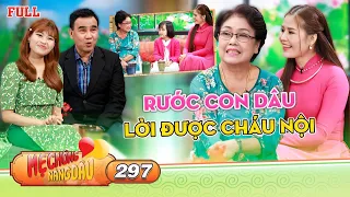 Lỡ một lần đò, ca sĩ Đam San may mắn được mẹ chồng ĐÓN NHẬN cả CON RIÊNG | MẸ CHỒNG NÀNG DÂU #297